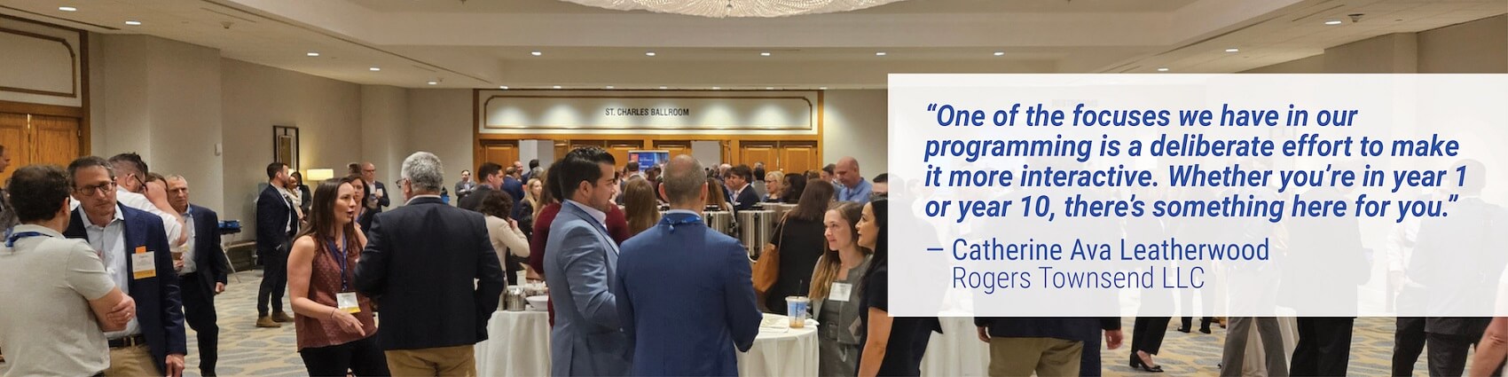 Why Attend DRI's Events? Quote from Catherine Ava Leatherwood about DRI Events
