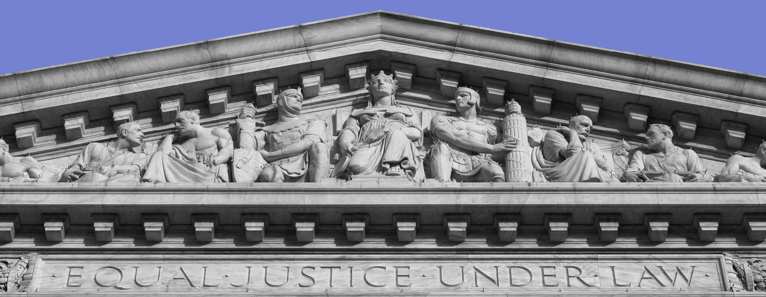 US Supreme Court architecture Equal Justice Under Law