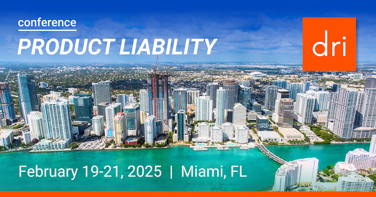 2025 Product Liability Conference Registration DRI